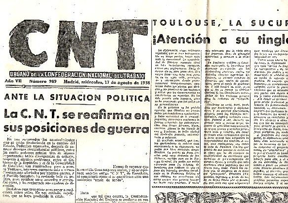 CNT. ORGANO DE LA CONFEDERACION NACIONAL DEL TRABAJO. AÑO VII. …