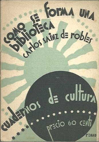COMO SE FORMA UNA BIBLIOTECA.