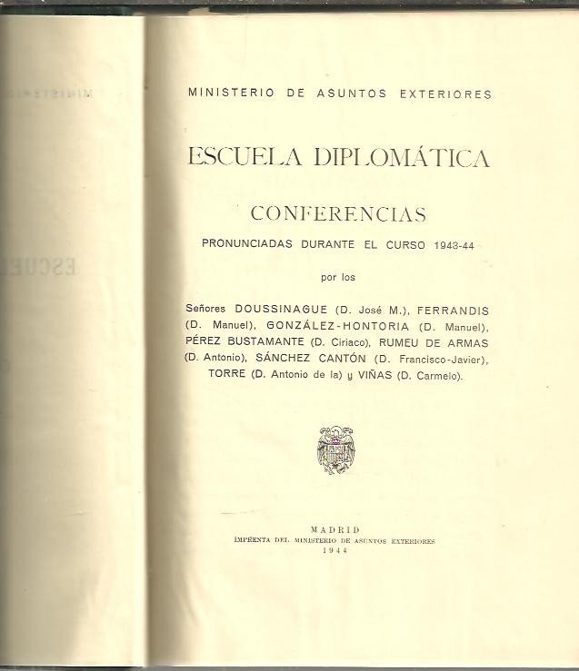 CONFERENCIAS. ESCUELA DIPLOMATICA.