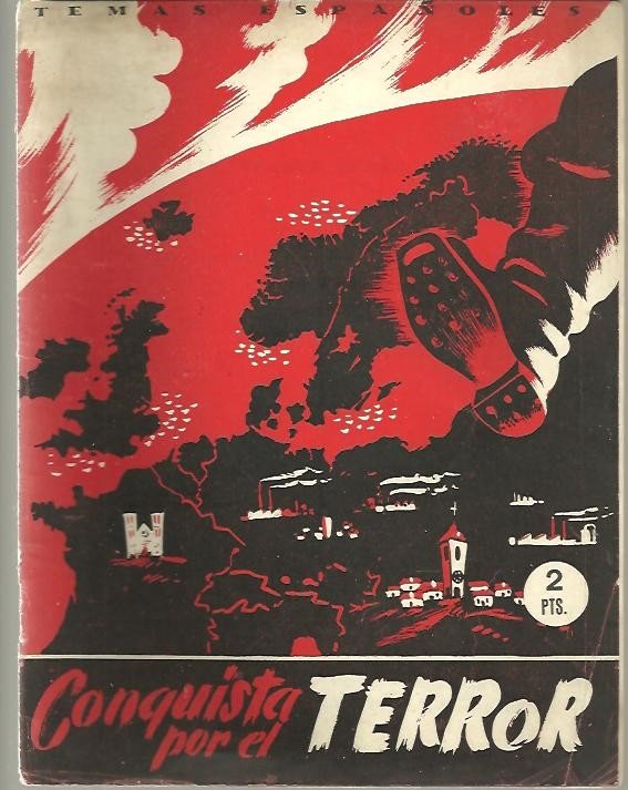 CONQUISTA POR EL TERROR.