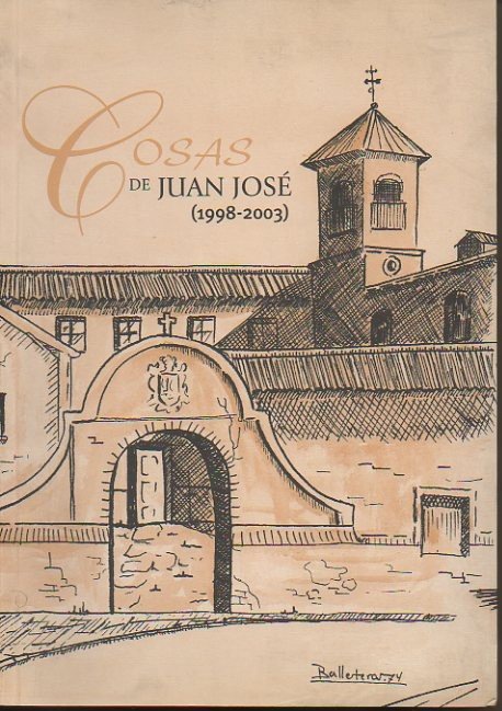 COSAS DE JUAN JOSE (1998-2003).