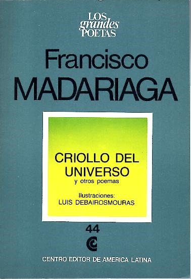 CRIOLLO DEL UNIVERSO Y OTROS POEMAS.