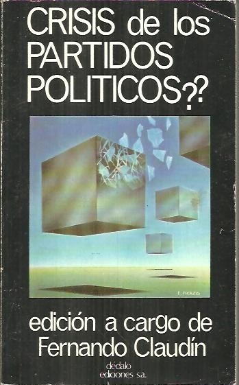 ¿CRISIS DE LOS PARTIDOS POLITICOS?