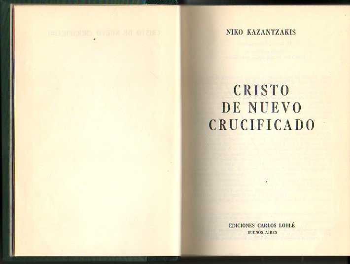 CRISTO DE NUEVO CRUCIFICADO.