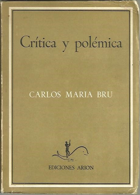 CRITICA Y POLEMICA.