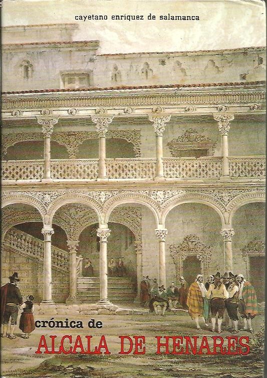 CRONICA DE ALCALA DE HENARES.