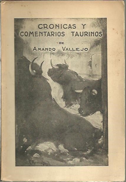 CRONICAS Y COMENTARIOS TAURINOS.