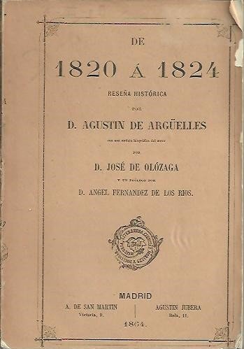 DE 1820 A 1824, RESEÑA HISTORICA.