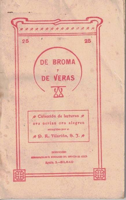 DE BROMA Y DE VERAS. COLECCION DE LECTURAS ORA SERIAS …