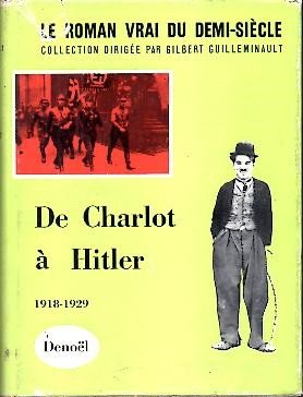 DE CHARLOT A HITLER (1918.1929).