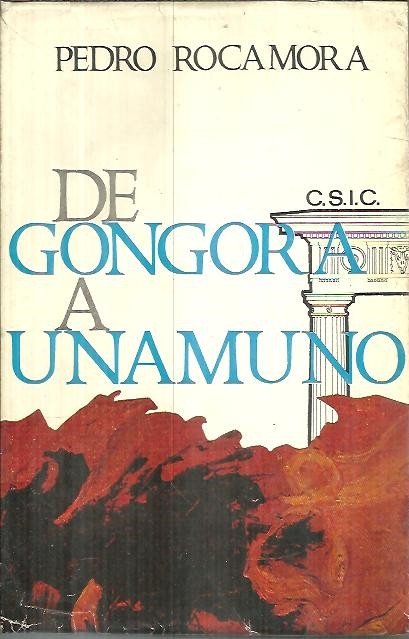 DE GONGORA A UNAMUNO.