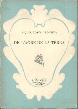DE L'AGRE DE LA TERRA.