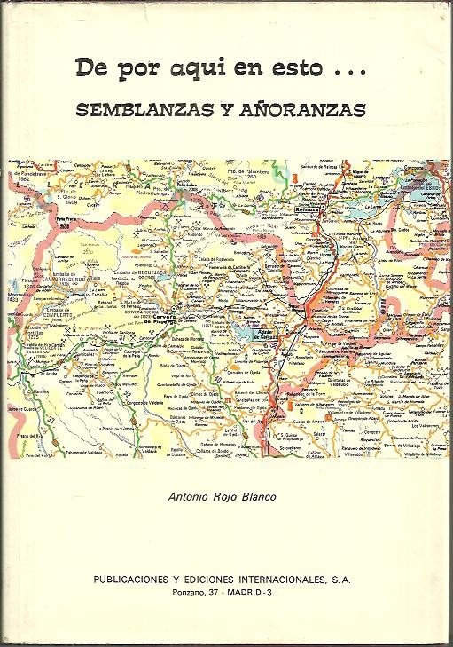 DE POR AQUI EN ESTO. SEMBLANZAS Y AÑORANZAS.