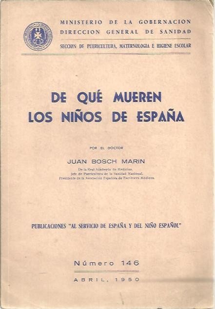 DE QUE MUEREN LOS NIÑOS EN ESPAÑA.