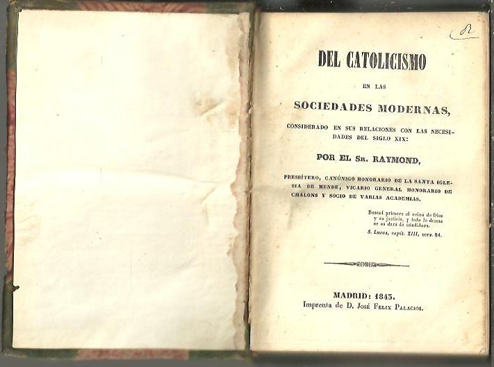 DEL CATOLICISMO EN LAS SOCIEDADES MODERNAS, CONSIDERADO EN SUS RELACIONES …