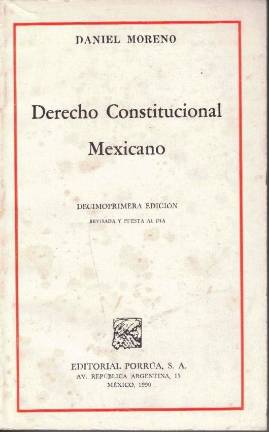 DERECHO CONSTITUCIONAL MEXICANO.