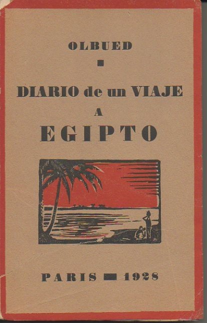 DIARIO DE UN VIAJE A EGIPTO.