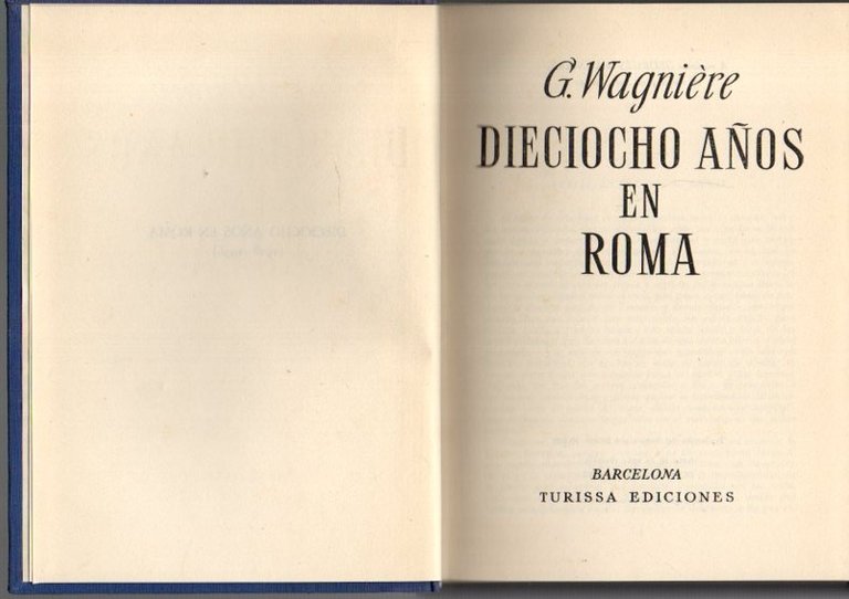 DIECIOCHO AÑOS EN ROMA.