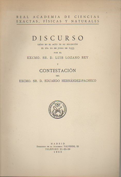 DISCURSO LEIDO ANTE LA REAL ACADEMIA DE CIENCIAS EXACTAS, FISICAS …