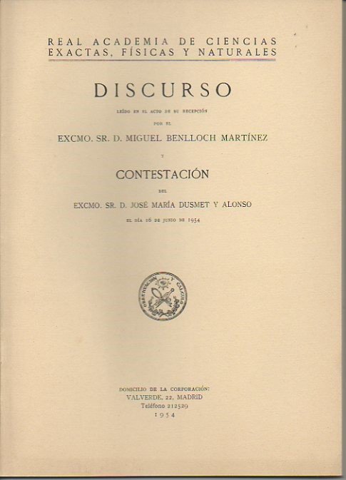 DISCURSO LEIDO ANTE LA REAL ACADEMIA DE CIENCIAS EXACTAS, FISICAS …