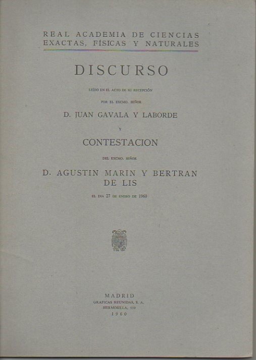 DISCURSO LEIDO ANTE LA REAL ACADEMIA DE CIENCIAS EXACTAS, FISICAS …