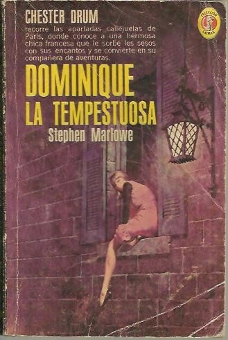 DOMINIQUE LA TEMPESTUOSA.