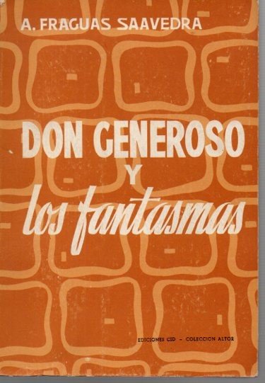 DON GENEROSO Y LOS FANTASMAS.