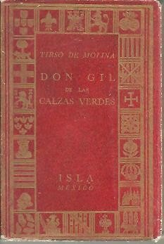 DON GIL DE LAS CALZAS VERDES.