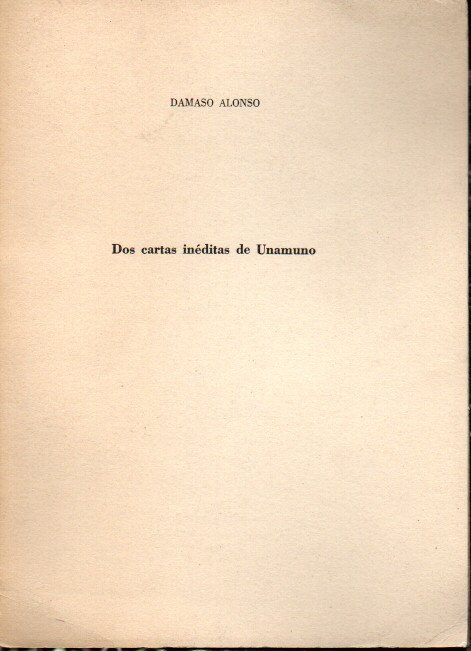 DOS CARTAS INEDITAS DE UNAMUNO.