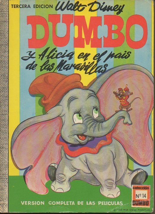 DUMBO. ALICIA EN EL PAIS DE LAS MARAVILLAS.