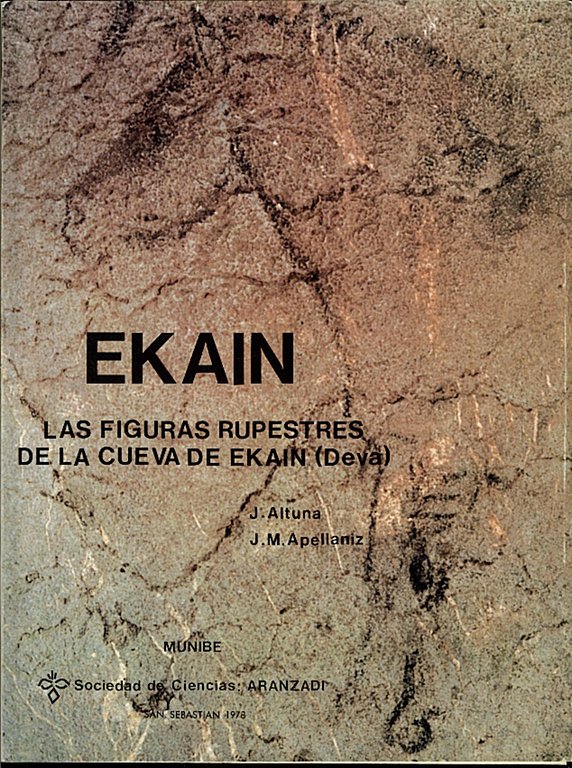 EKAIN. LAS FIGURAS RUPESTRES DE LA CUEVA DE EKAIN (DEVA, …