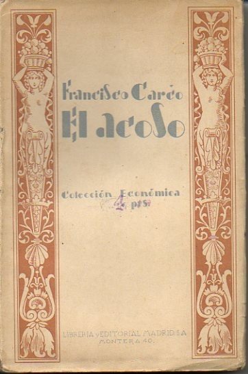 EL ACOSO. (L'HOMME TRAQUE).