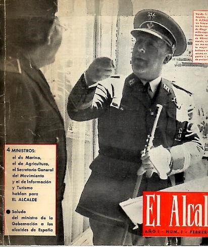 EL ALCALDE. REVISTA TECNICA INFORMATIVA. AÑO I. NUM. 1. FEBRERO …
