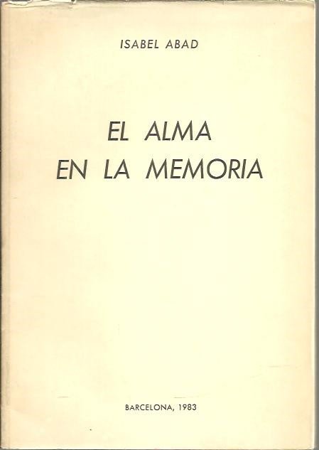 EL ALMA EN LA MEMORIA.
