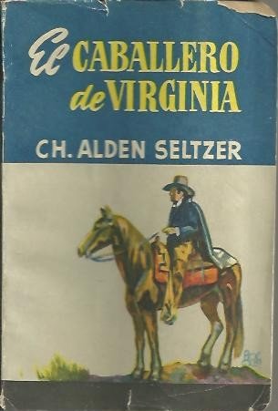 EL CABALLERO DE VIGINIA.