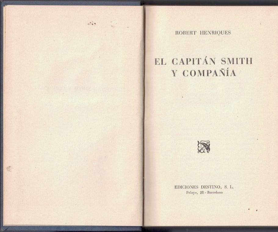 EL CAPITAN SMITH Y COMPAÑIA.