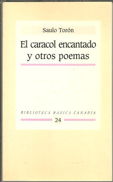 EL CARACOL ENCANTADO Y OTROS POEMAS.