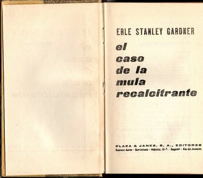 EL CASO DE LA MULA RECALCITRANTE.
