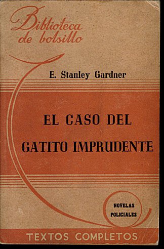 EL CASO DEL GATITO IMPRUDENTE.