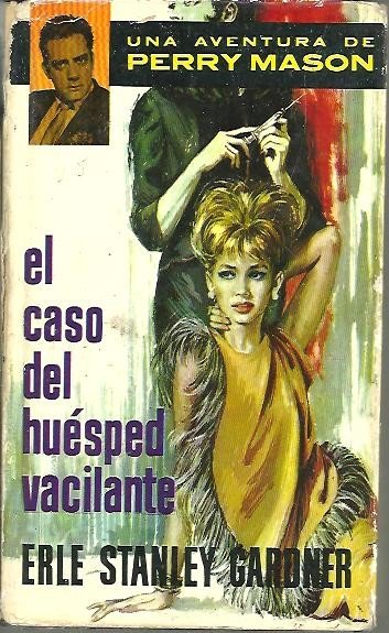EL CASO DEL HUESPED VACILANTE.