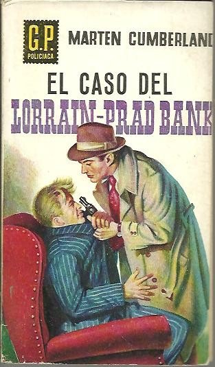 EL CASO DEL LORRAIN PRAD BANK.