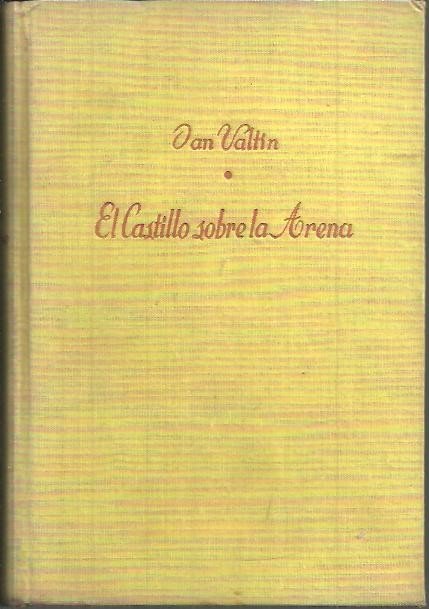 EL CASTILLO SOBRE LA ARENA.