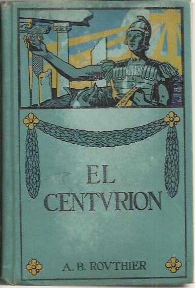 EL CENTURION.
