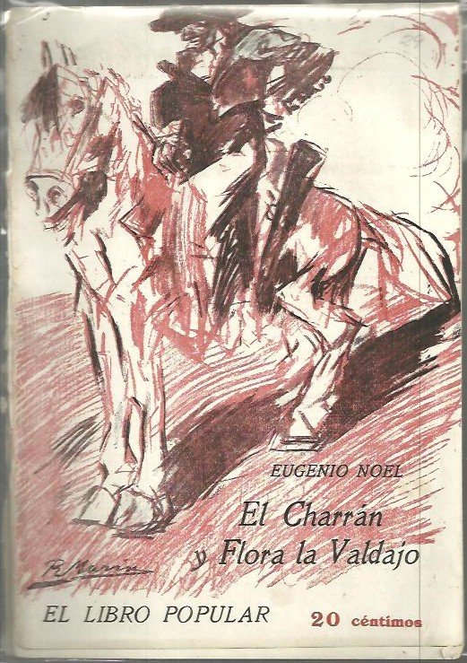 EL CHARRAN Y FLORA LA VALDAJO.
