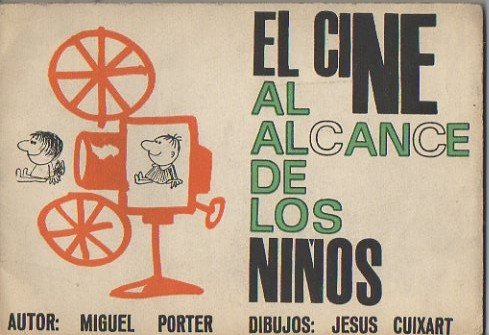 EL CINE AL ALCANCE DE LOS NIÑOS.