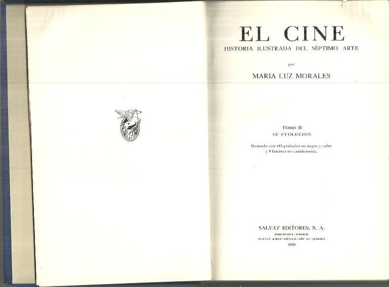 EL CINE. HISTORIA ILUSTRADA DEL SEPTIMO ARTE. TOMO II. SU …
