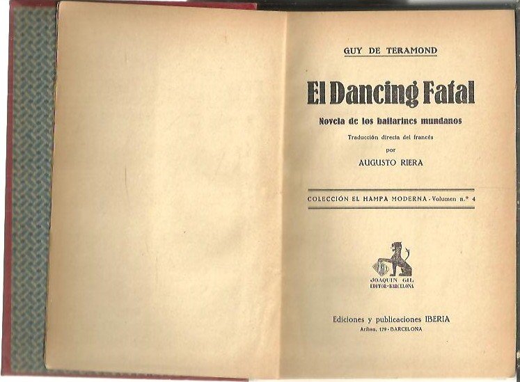 EL DANCING FATAL. NOVELA DE LOS BAILARINES MUNDANOS.