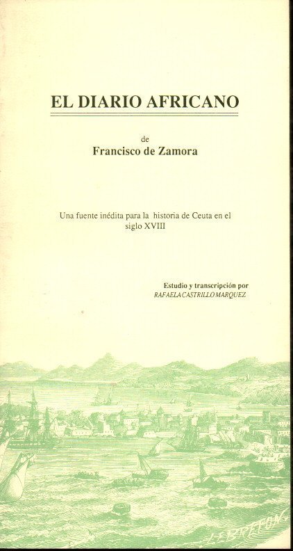 EL DIARIO AFRICANO. UNA FUENTE INEDITA PARA LA HISTORIA DE …