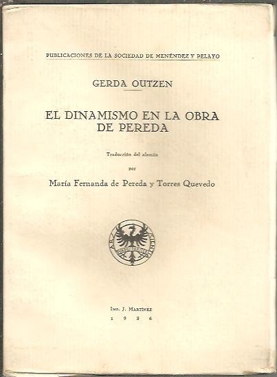 EL DINAMISMO EN LA OBRA DE PEREDA.