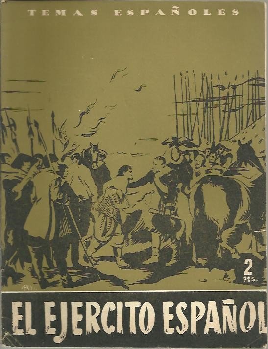 EL EJERCITO ESPAÑOL.